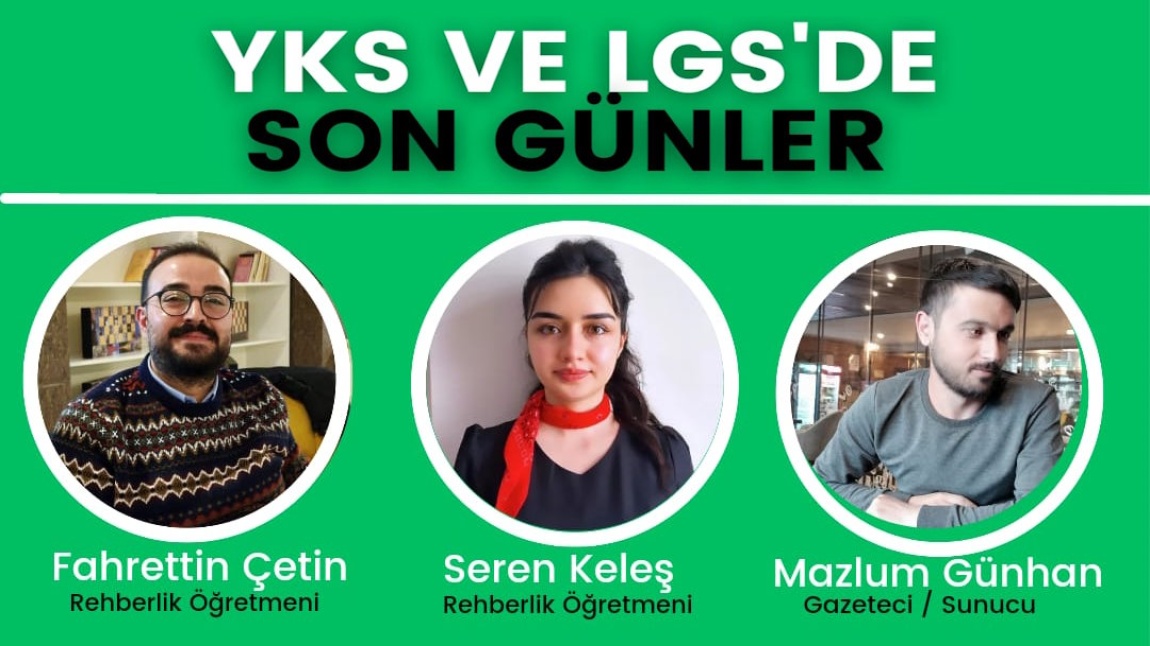 YKS ve LGS'de Son Günler Programı